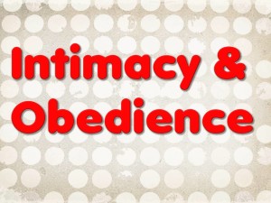Intermacy and obedience title slide