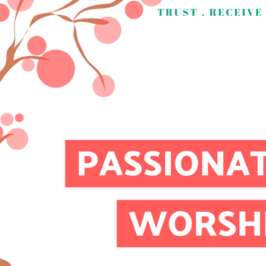 Passionate Worship Summer 2019